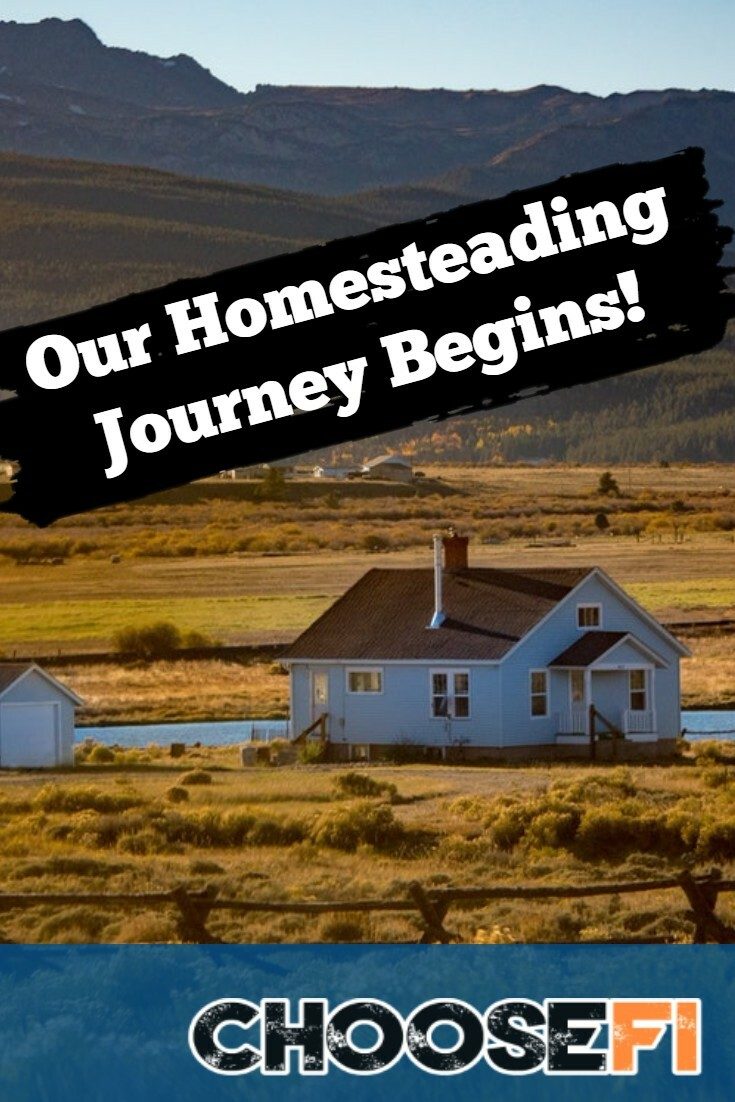Our Homesteading Journey Begins!