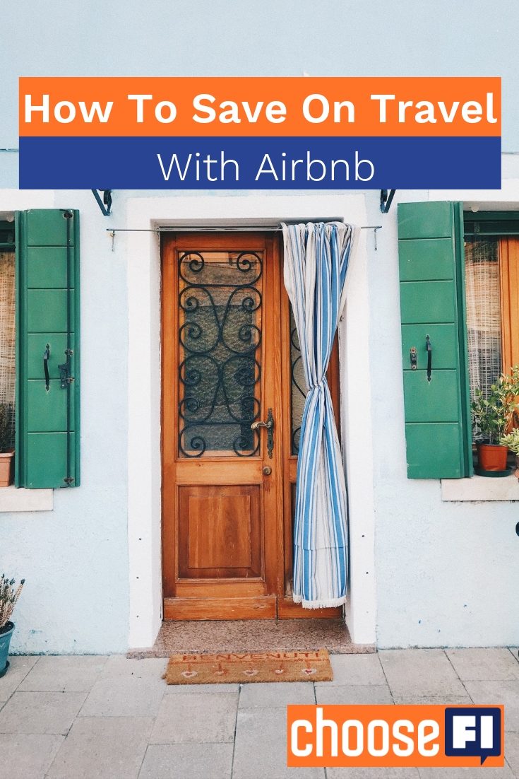 How To Save On Travel With Airbnb Pin