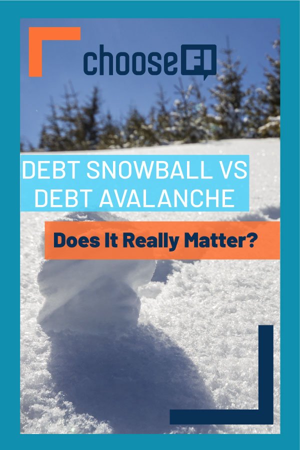 Debt Snowball Vs Debt Avalanche--Does It Really Matter?