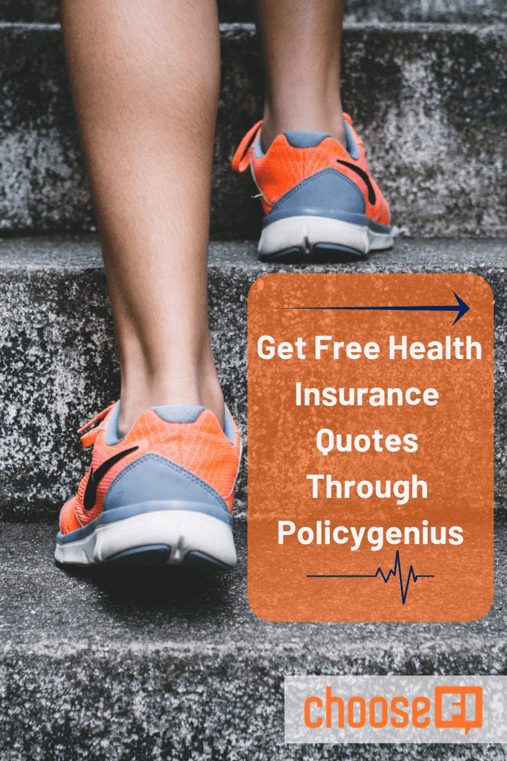Get Free Healthcare Insurance Quotes Through Policygenius | ChooseFI