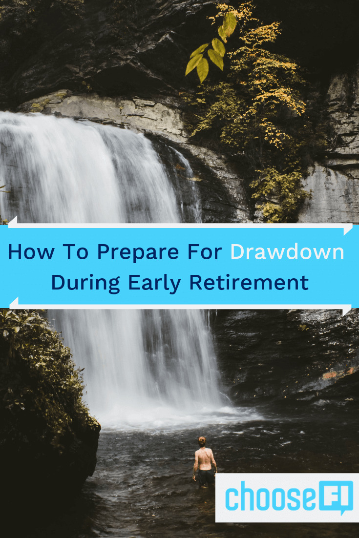 How To Prepare For Drawdown During Early Retirement