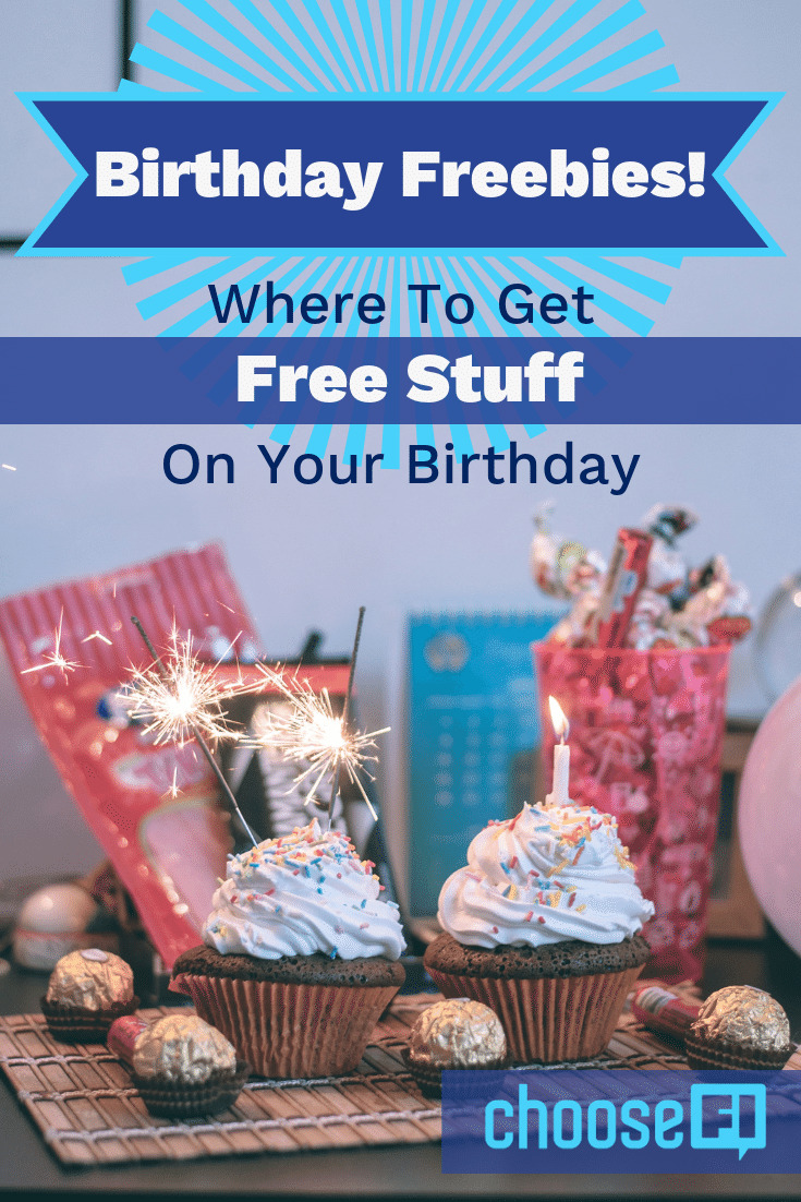 Birthday Freebies! Where To Get Free Stuff On Your Birthday
