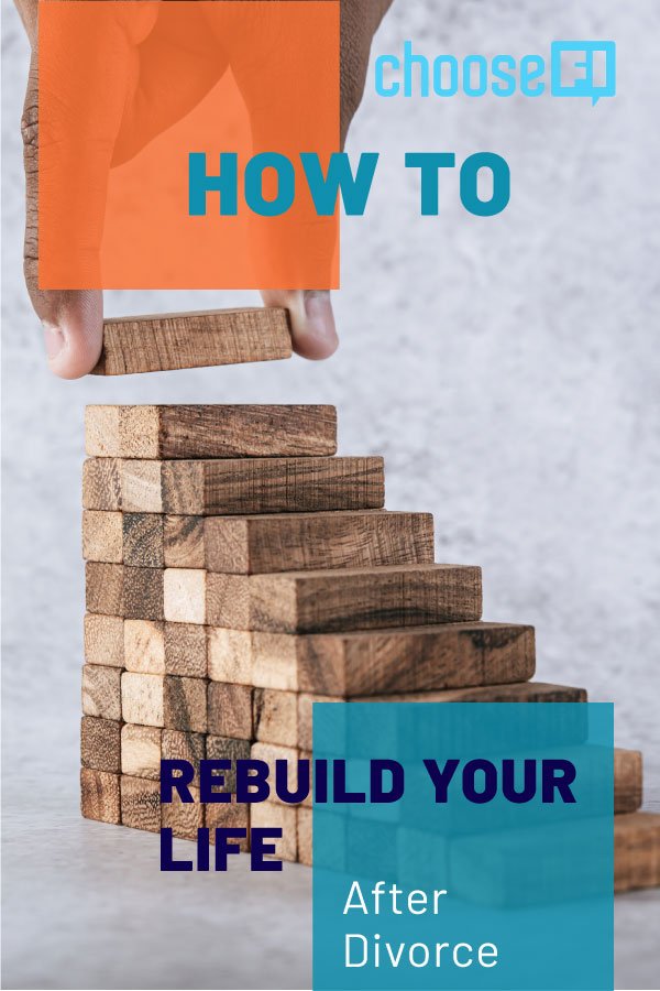 How To Rebuild Your Life After Divorce