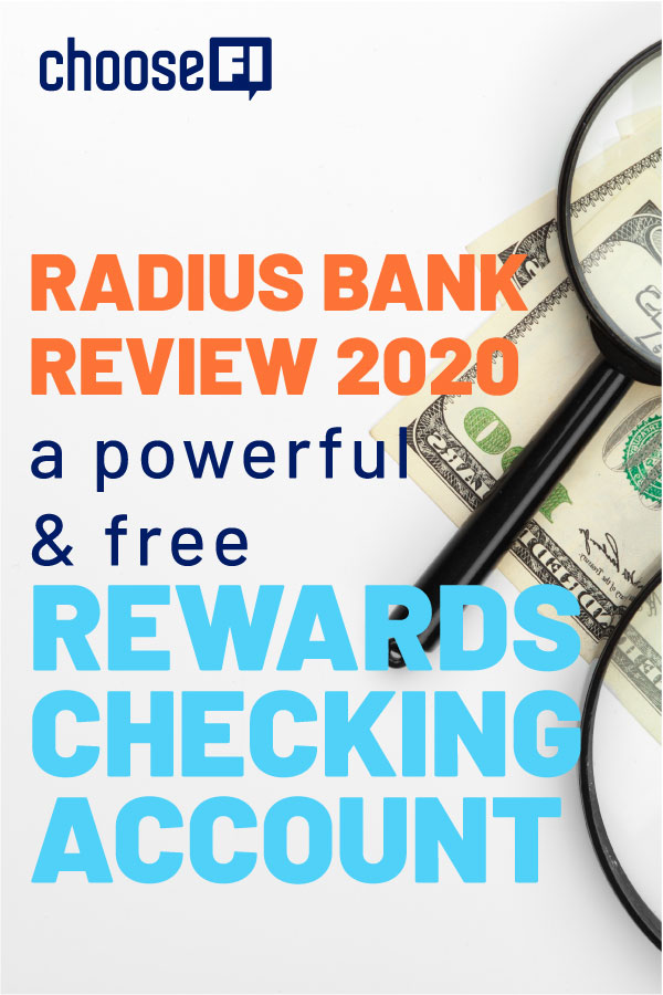 Radius Bank Review 2020--A Powerful & Free Rewards Checking Account