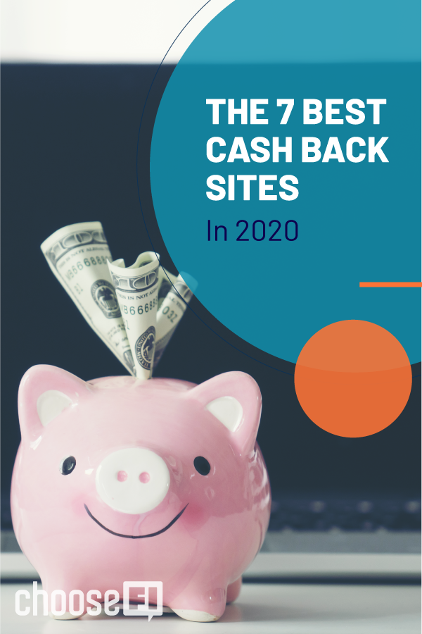 The 7 Best Cash Back Sites In 2020