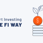 Start Investing The FI Way